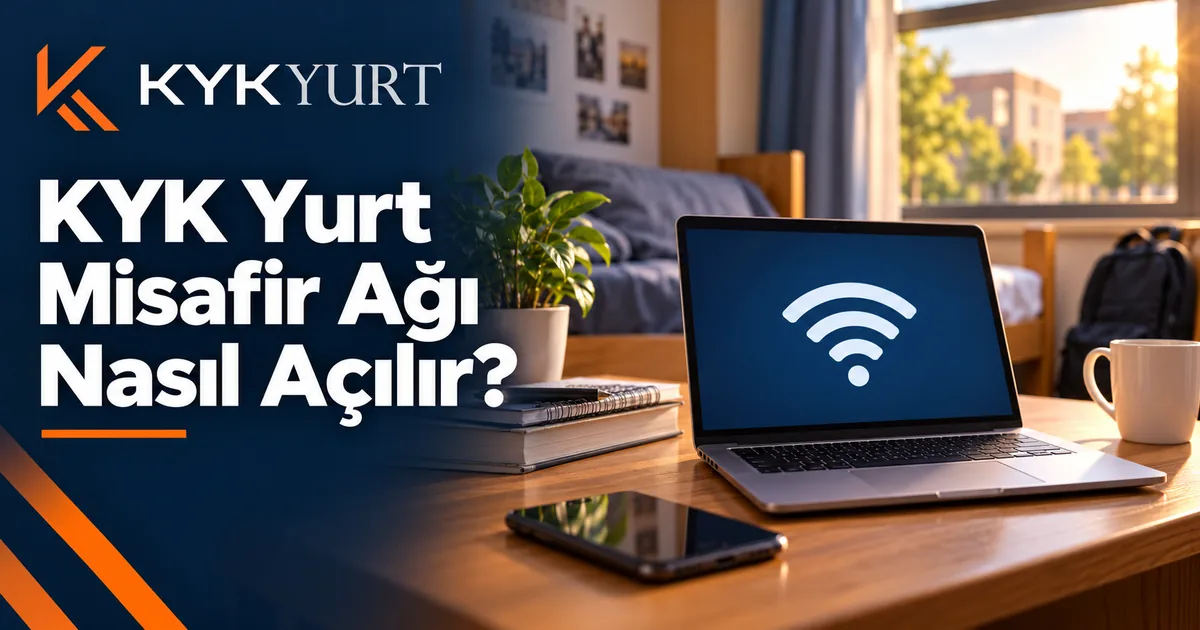 KYK Misafir WiFi Ağı: Giriş ve Bağlantı Sorunları